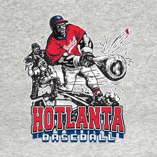 Hotlanta Big Stick Baseball T-Shirt